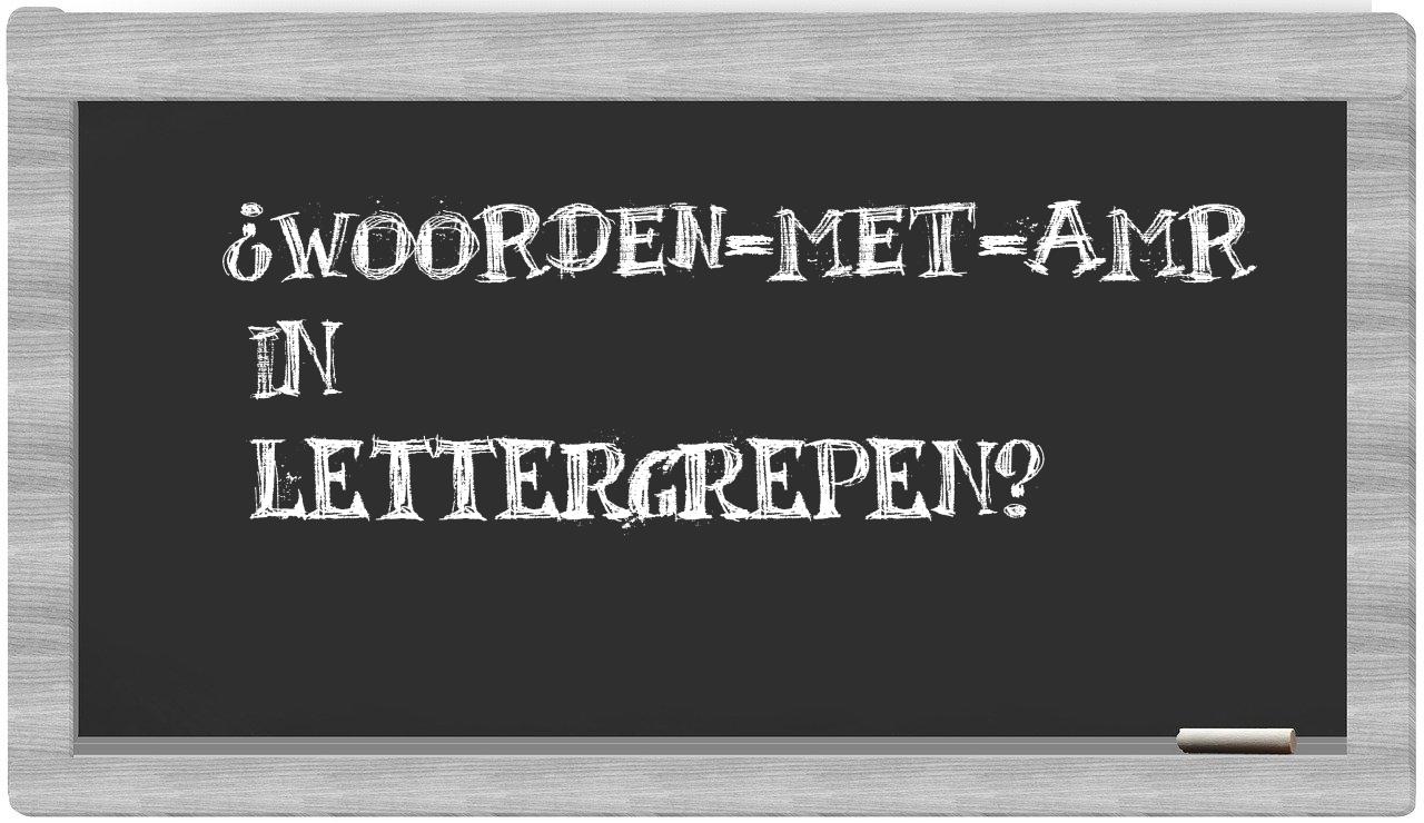 ¿woorden-met-Amr en sílabas?