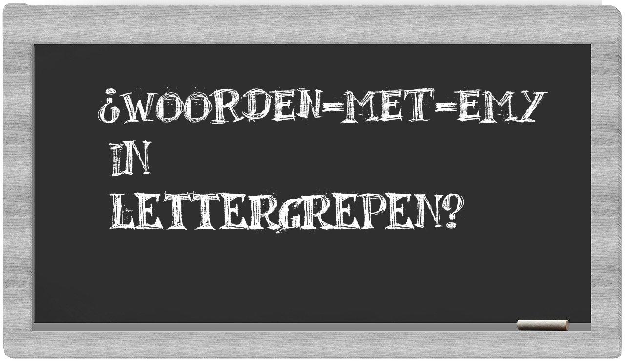 ¿woorden-met-Emy en sílabas?