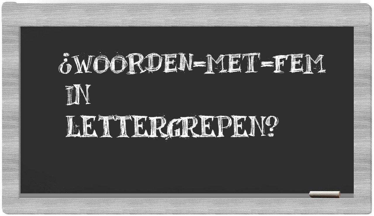 ¿woorden-met-Fem en sílabas?