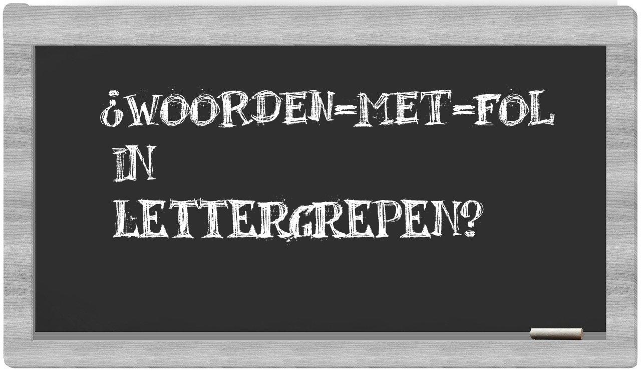 ¿woorden-met-Fol en sílabas?