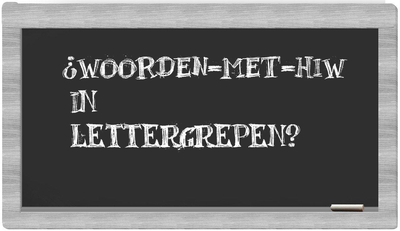 ¿woorden-met-Hiw en sílabas?