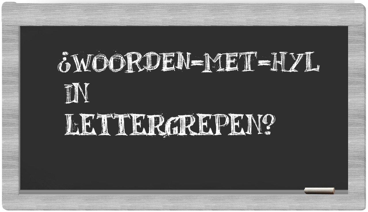 ¿woorden-met-Hyl en sílabas?