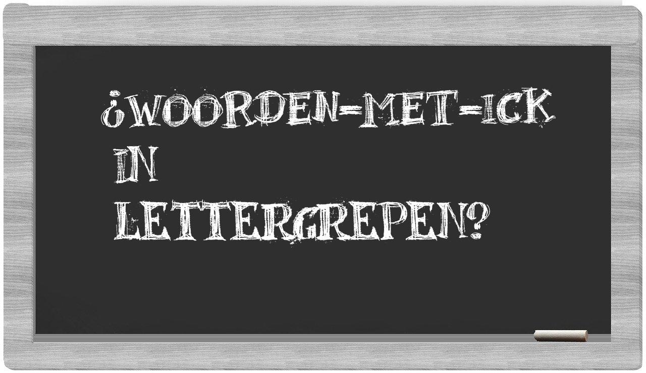 ¿woorden-met-Ick en sílabas?