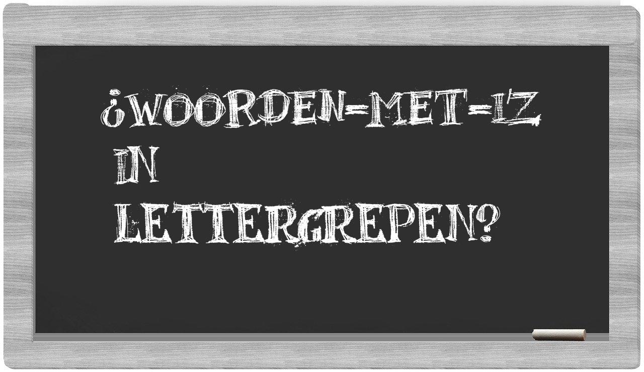 ¿woorden-met-Iz en sílabas?