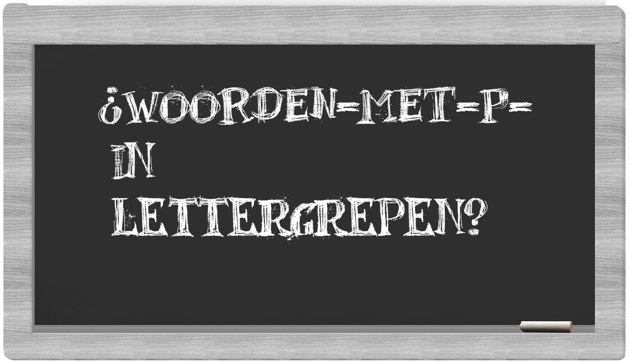 ¿woorden-met-P- en sílabas?
