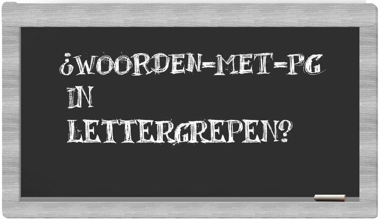 ¿woorden-met-PG en sílabas?