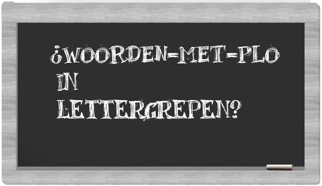 ¿woorden-met-PLO en sílabas?
