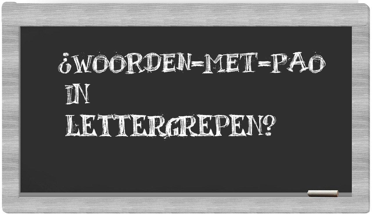 ¿woorden-met-Pao en sílabas?