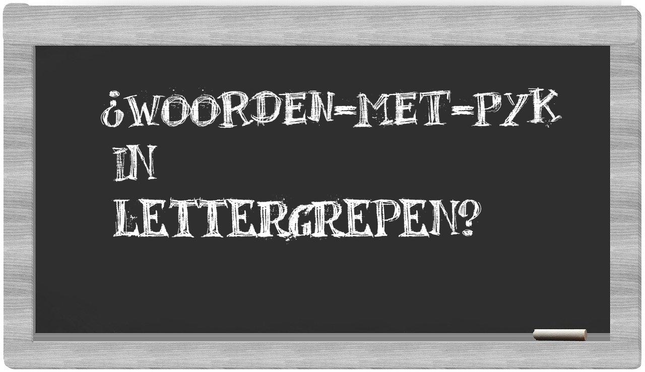 ¿woorden-met-Pyk en sílabas?