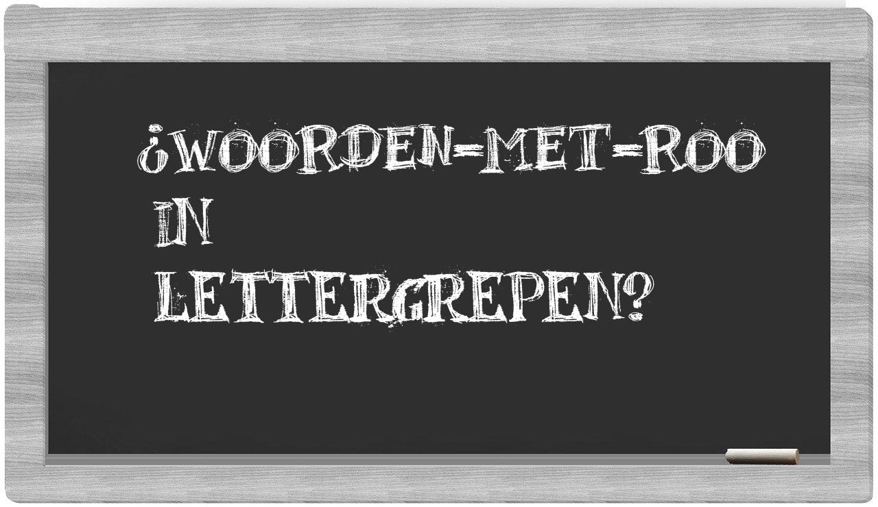 ¿woorden-met-Roo en sílabas?
